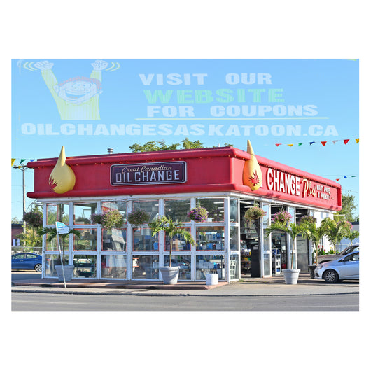 The Great Canadian Oil Change - Saskatoon